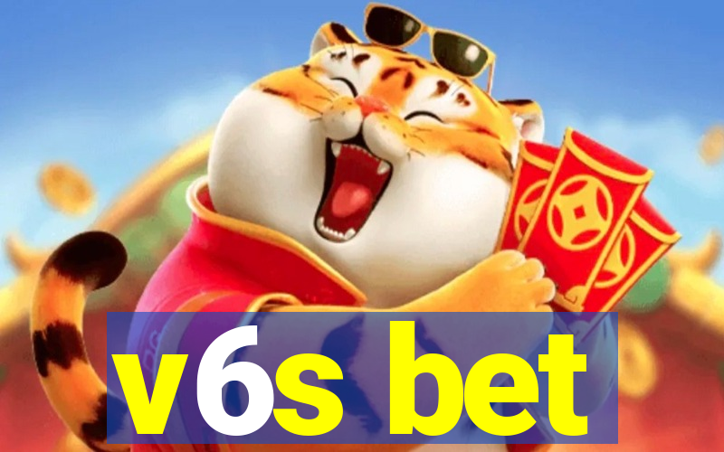 v6s bet